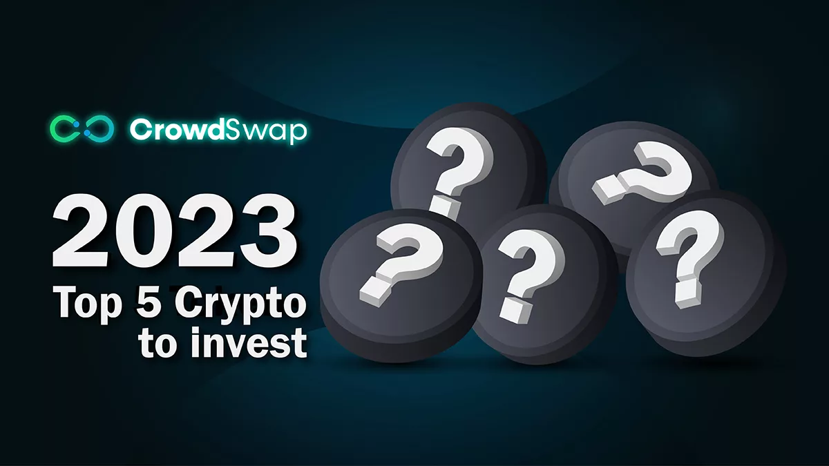 Five Best Crypto to Invest in 2023