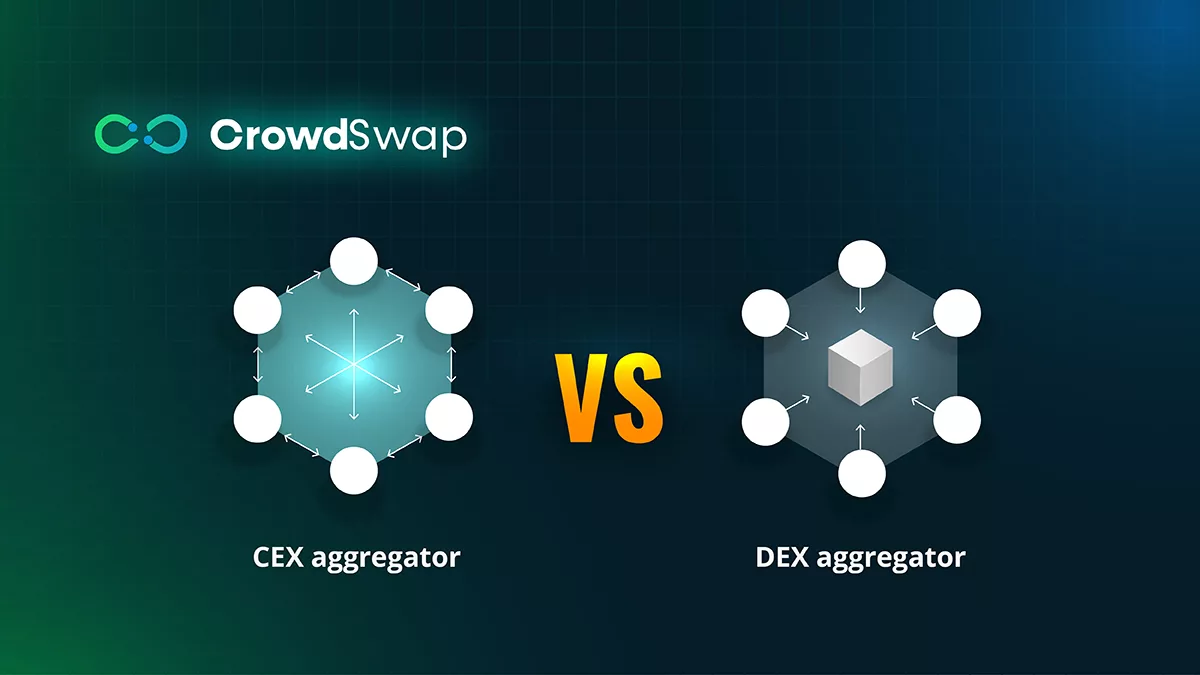 What is the Difference between DEX aggregators and CEX aggregators?