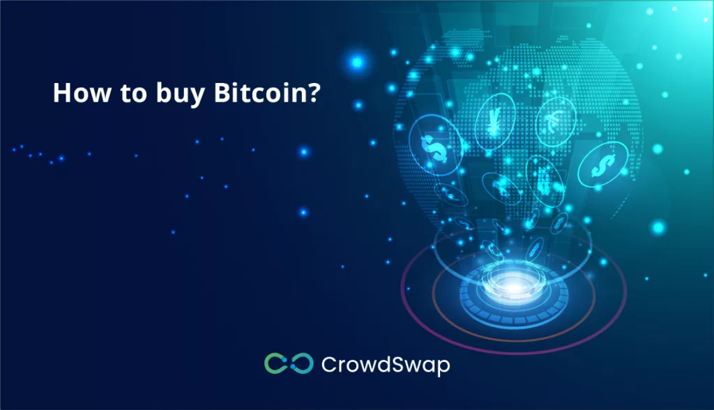How to buy Bitcoin?